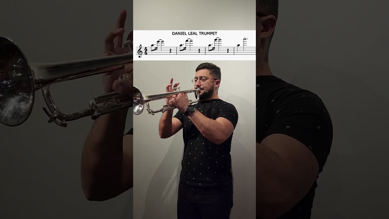 Exercises- PLAY HIGH NOTES ON TRUMPET - Daniel Leal Trumpet