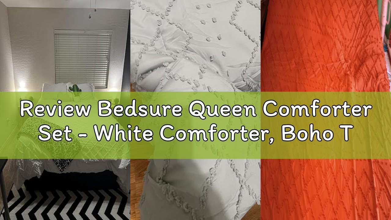 Review Bedsure Queen Comforter Set - White Comforter, Boho Tufted Shabby Chic Bedding Comforter Set