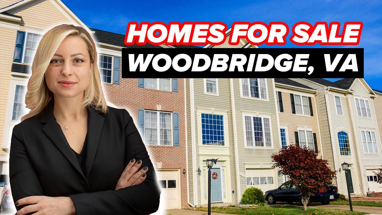 Homes for Sale in Woodbridge VA