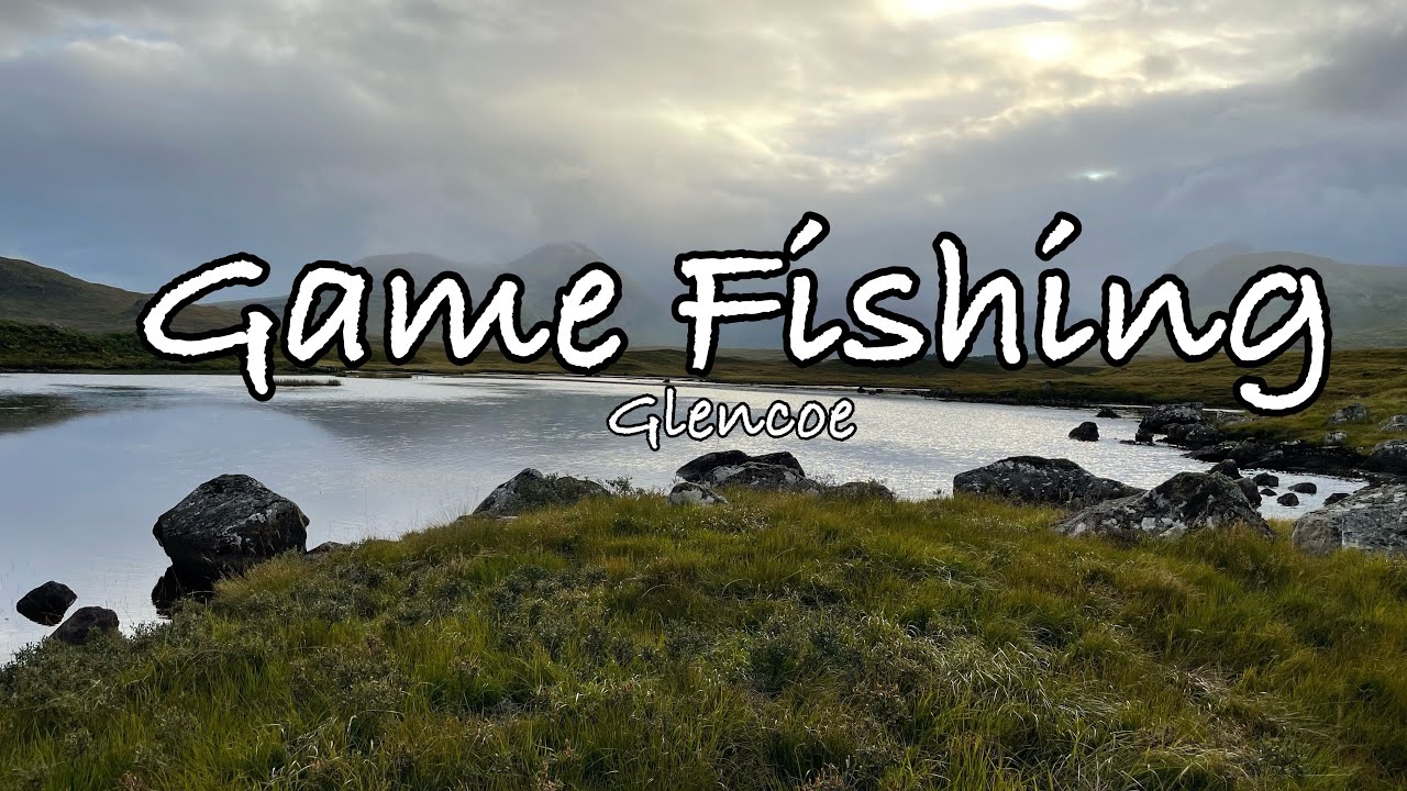 Glencoe Game Fishing