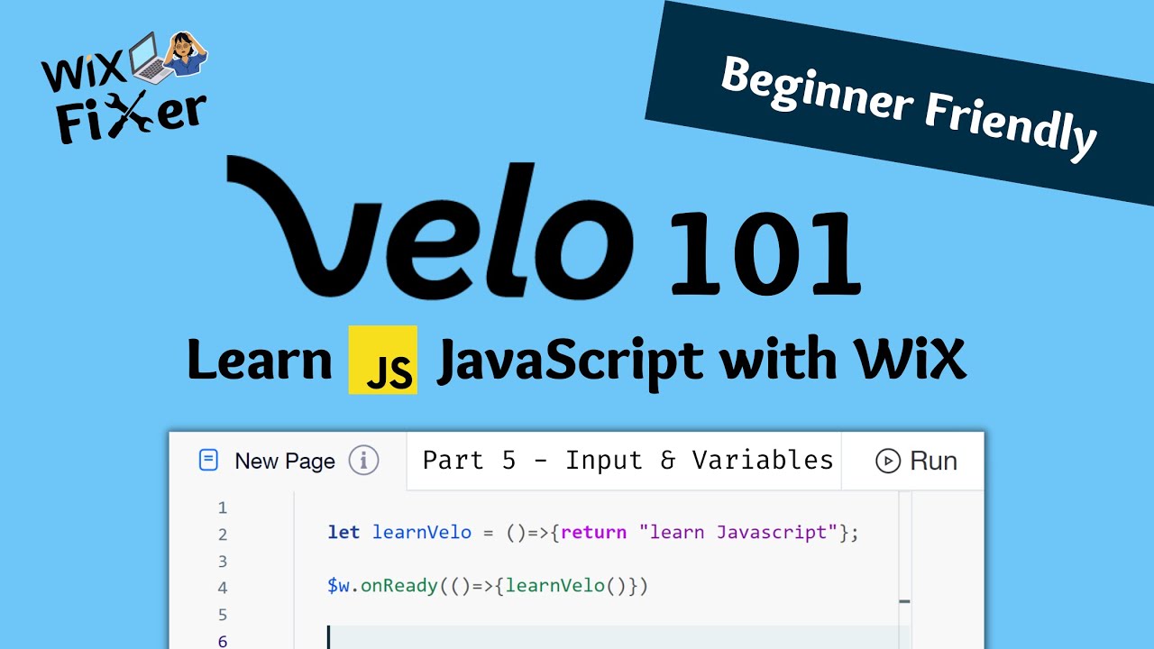 WiX Velo 101 - JavaScript Beginner Tutorial | Part 5: Declaring Variables, Input Element Value