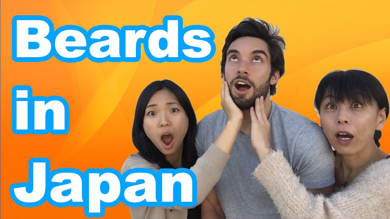 Japanese Thoughts on Beards