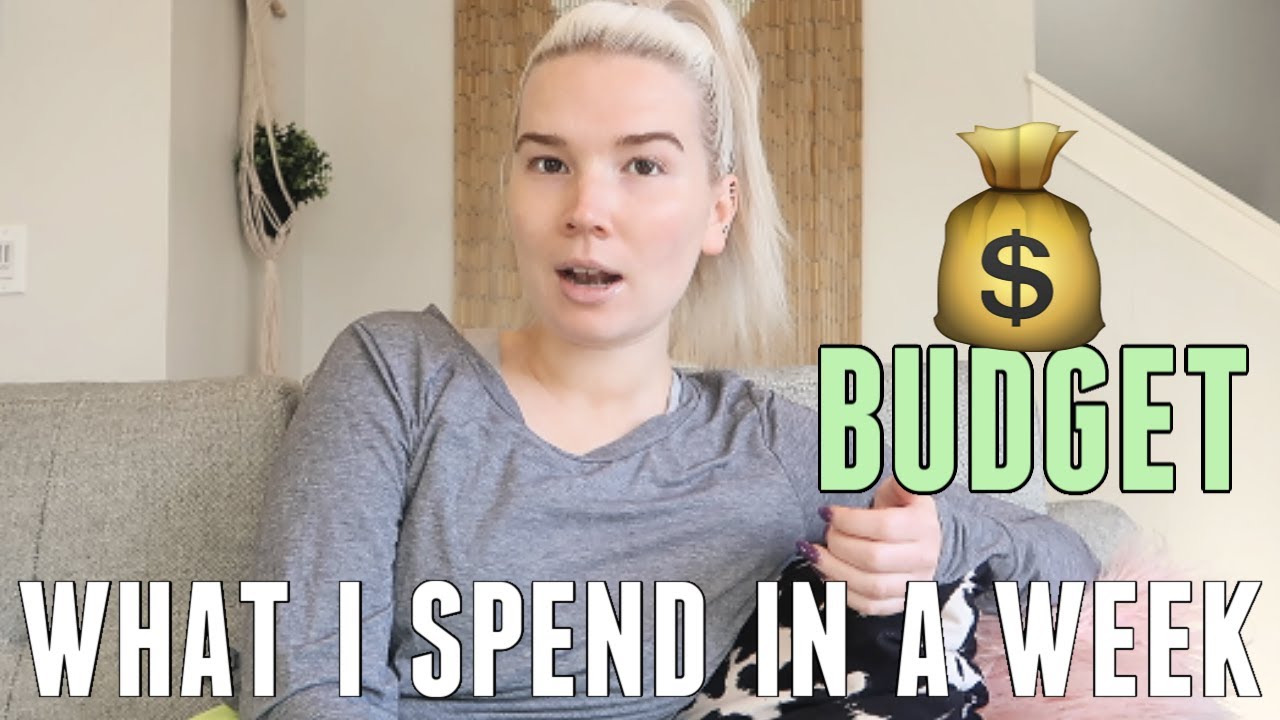 What I Spend in a Week at 25 *(ON A BUDGET)*