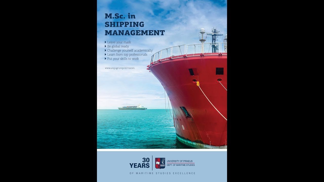 Welcome to MSc in Shipping Management, University of Piraeus