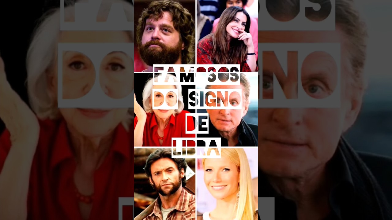 Famosos do Signo de Libra #astrologia #signos #zodiaco #famosos #libra #signolibra