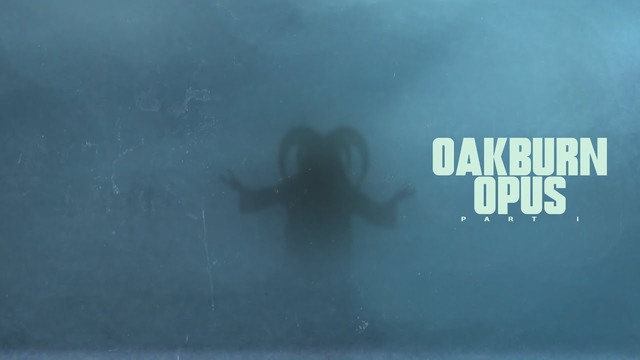 Oakburn Opus - Part I