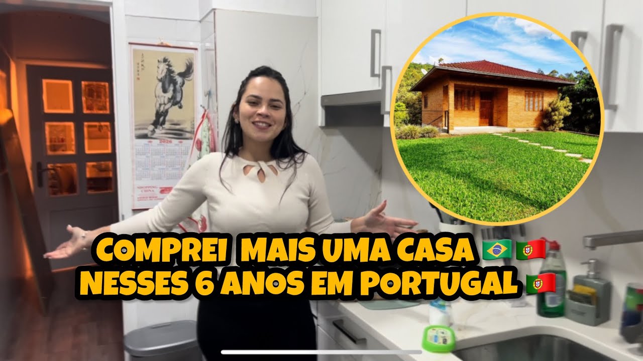 COMPREI UMA CASA 🏠🇧🇷🇵🇹