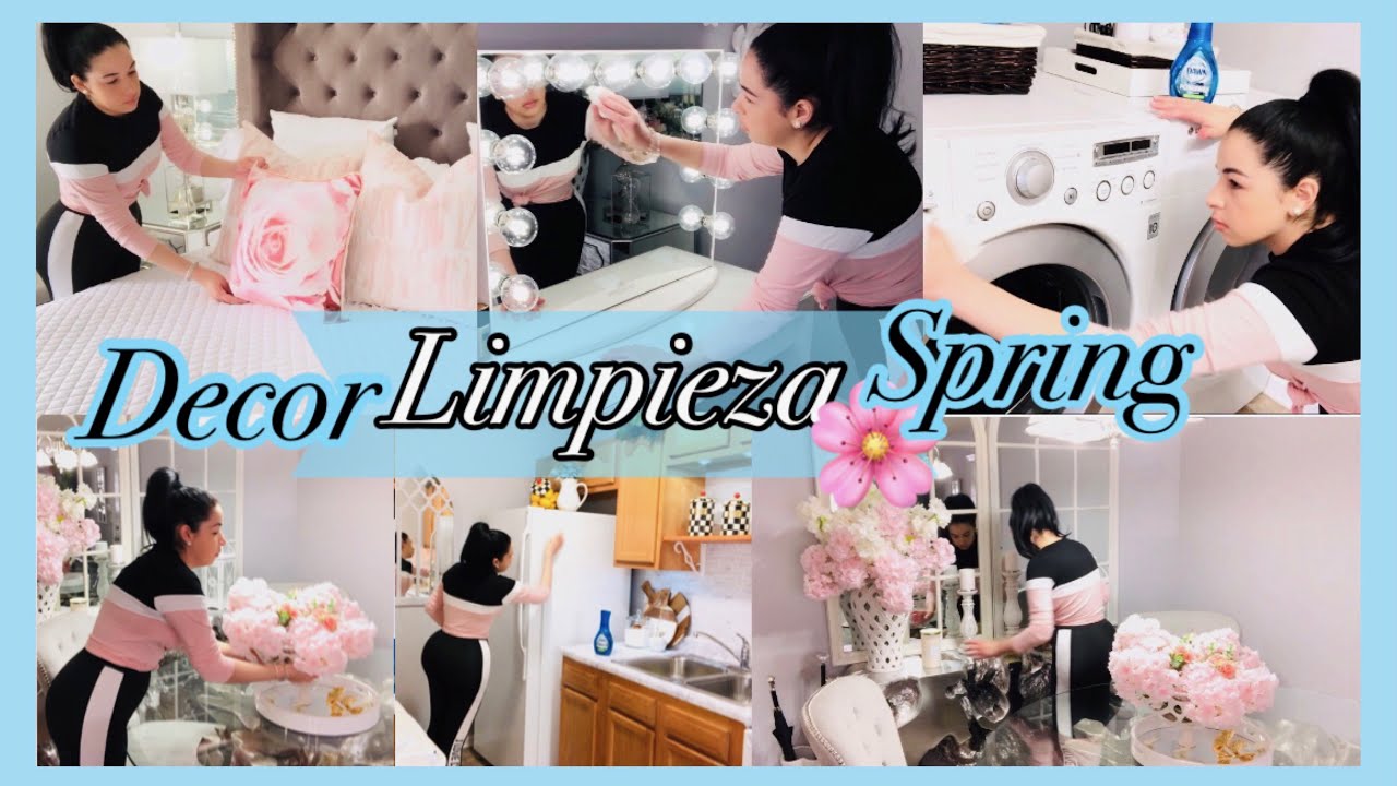 DECORACI&Oacute;N  y LIMPIEZA   DEL HOGAR 2021|  SPRING CLEAN WITH ME | Nady