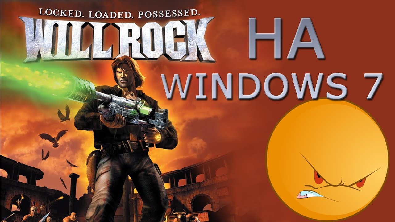 Запуск WILL ROCK на Windows 7