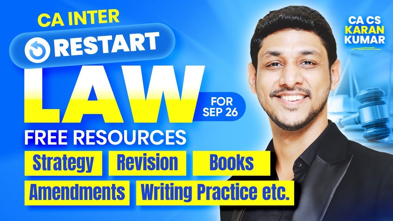 How to Restart Law to Target 70+ in Sep 26✅|Everything Explained -Must Watch| CA Karan Kumar| ICAI