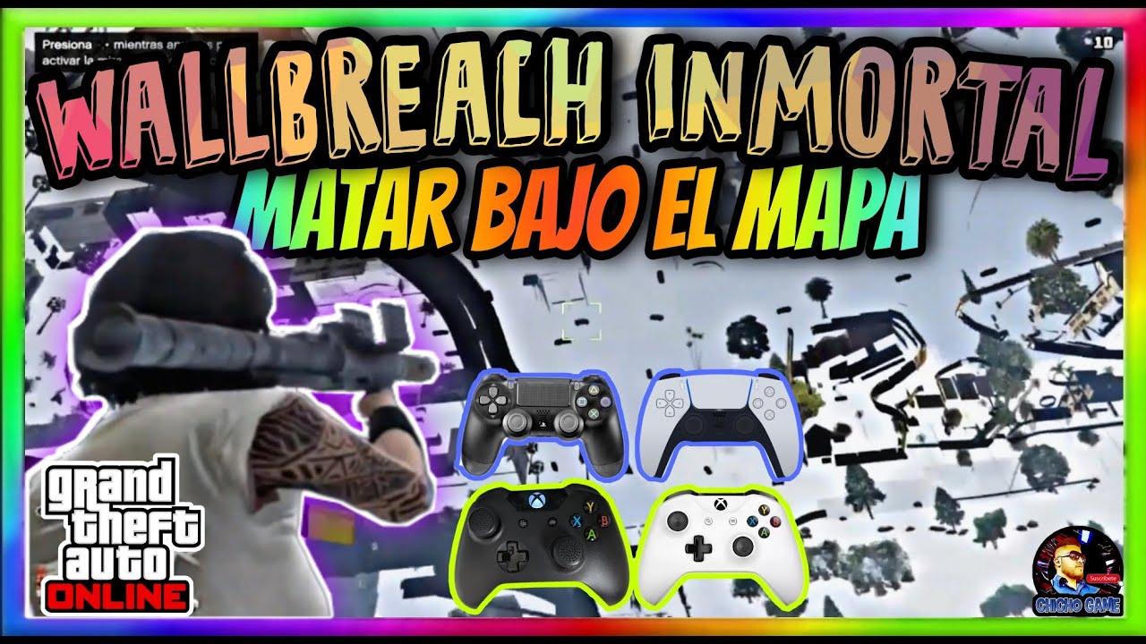 | WALLBREACH INMORTAL | COMO ESTAR DEBAJO DEL MAPA | CON HELICOPTERO | GTA 5 ONLINE | PS4 PS5 X BOX