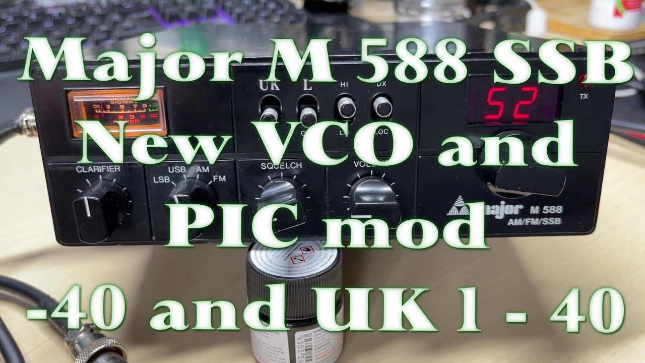 EP 060 - HAM International Major M588 - Fitting a PIC mod for UKFM 1 to 40 readout.