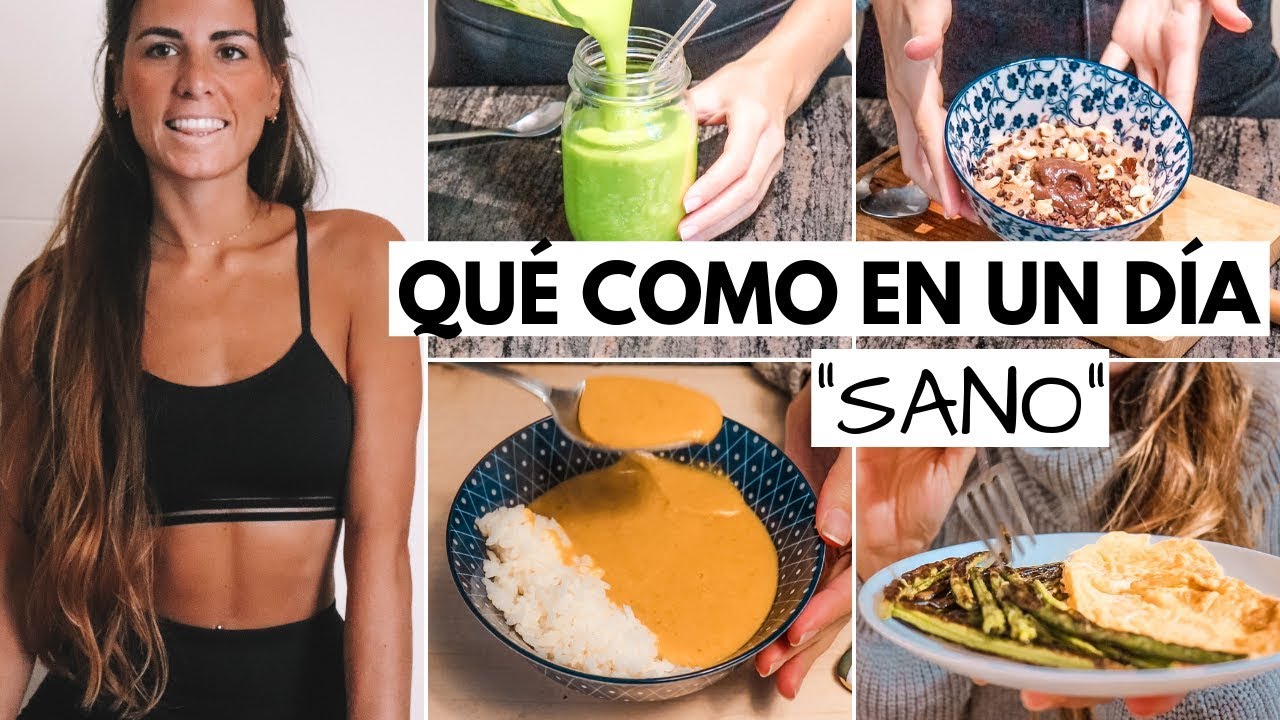 QUÉ COMO EN UN DÍA #1 SANO 2019 | Para bajar de peso con recetas