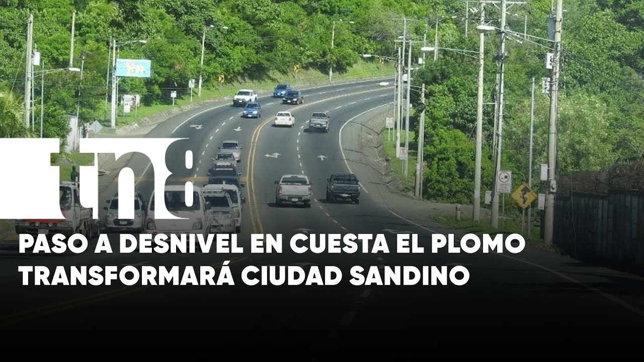 ¡Nuevo Paso a Desnivel! Será en el empalme de la Cuesta El Plomo, acceso a Ciudad Sandino