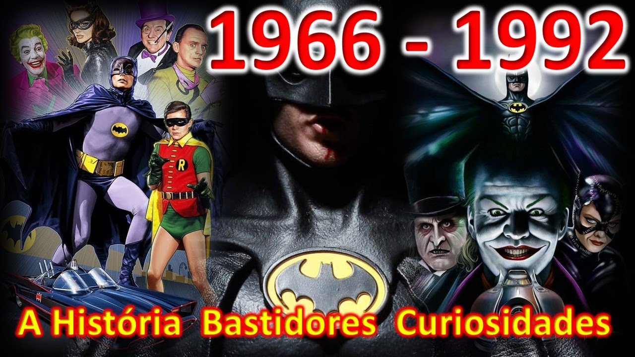 BATMAN de 1966 á 1992 ( Bastidores curiosidades História )