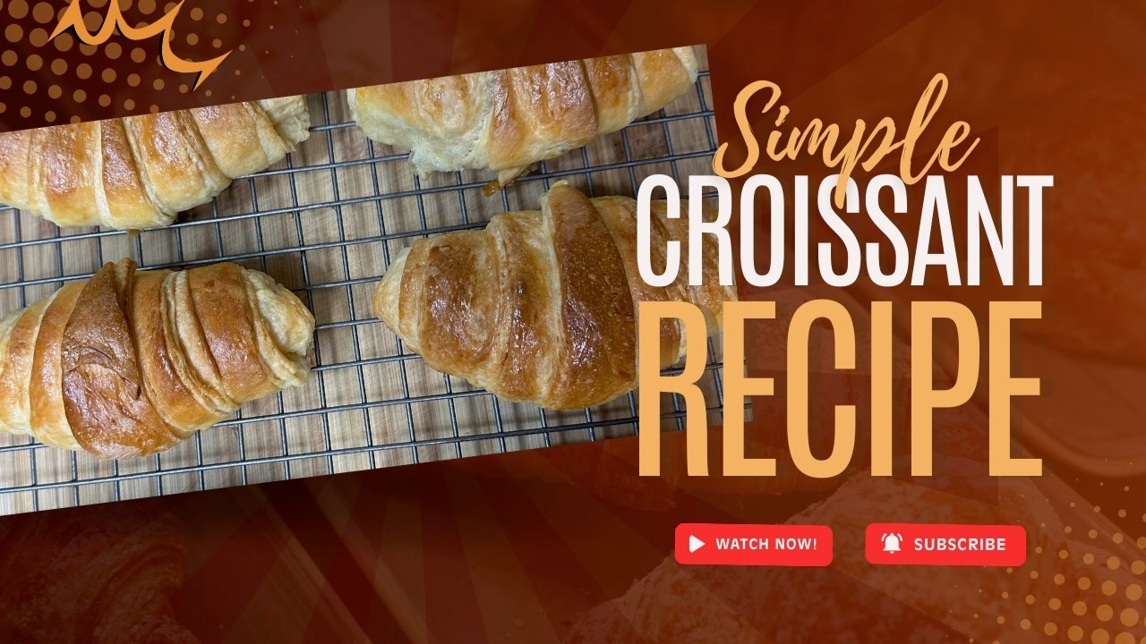 Croissants Quick Recipe