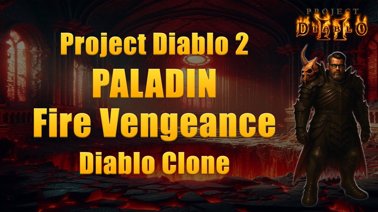Project Diablo 2 Season 12 - Vengeance Paladin vs Diablo Clone | Fire/Lightning Build