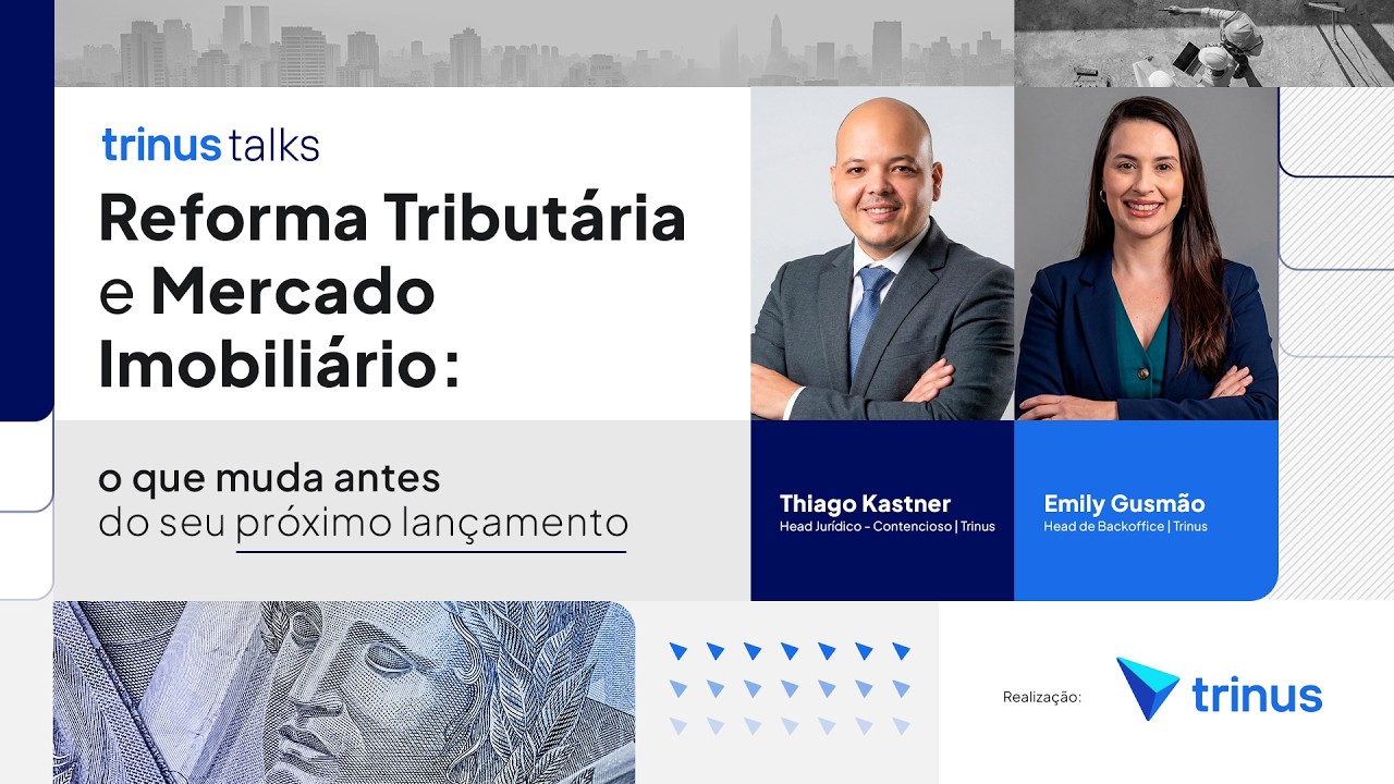 Trinus Talks | Reforma Tributária