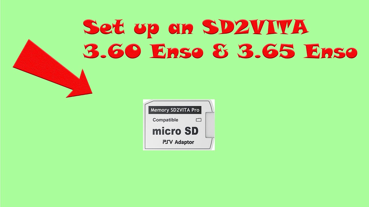 How to Set up a SD2VITA for PS Vita (3.60 Enso & 3.65 Enso Only!) 2021 guide