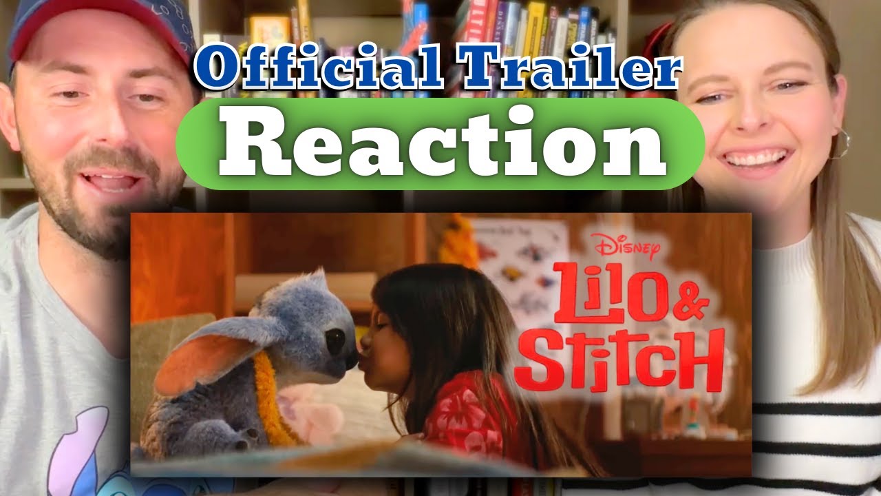 Lilo & Stitch | Official Trailer Reaction | Live Action Disney Remake