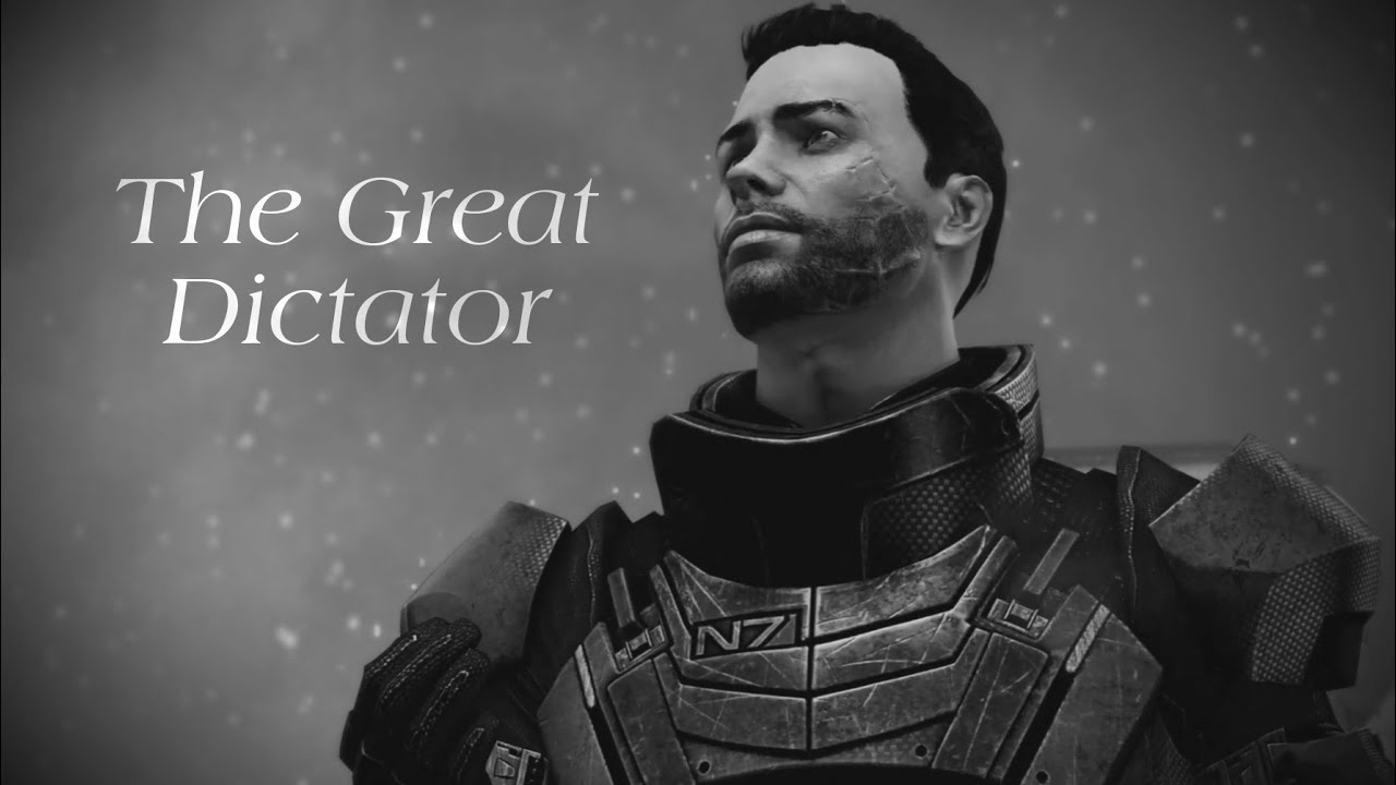 Mass Effect | The Great Dictator