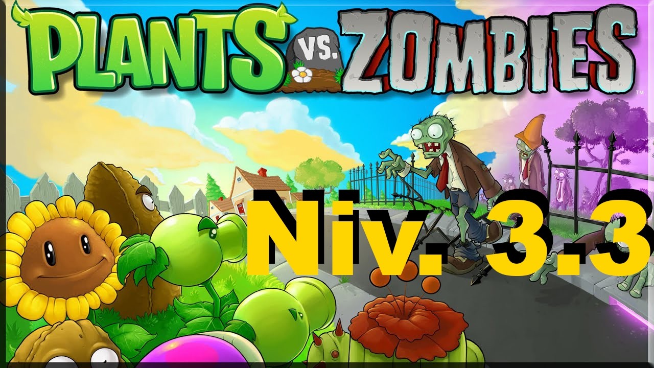 Plantas Vs Zombies Nivel 3.3