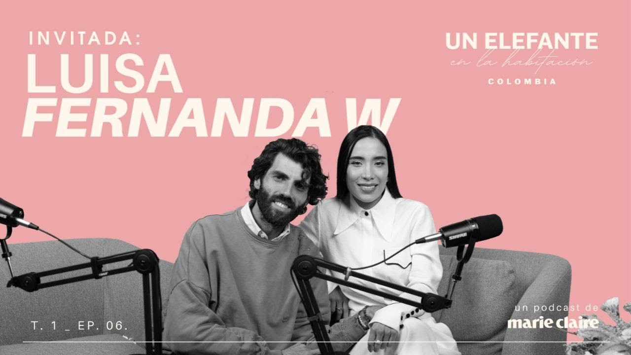 T1. EP6. LUISA FERNANDA W - Amar, soltar y reinventarse
