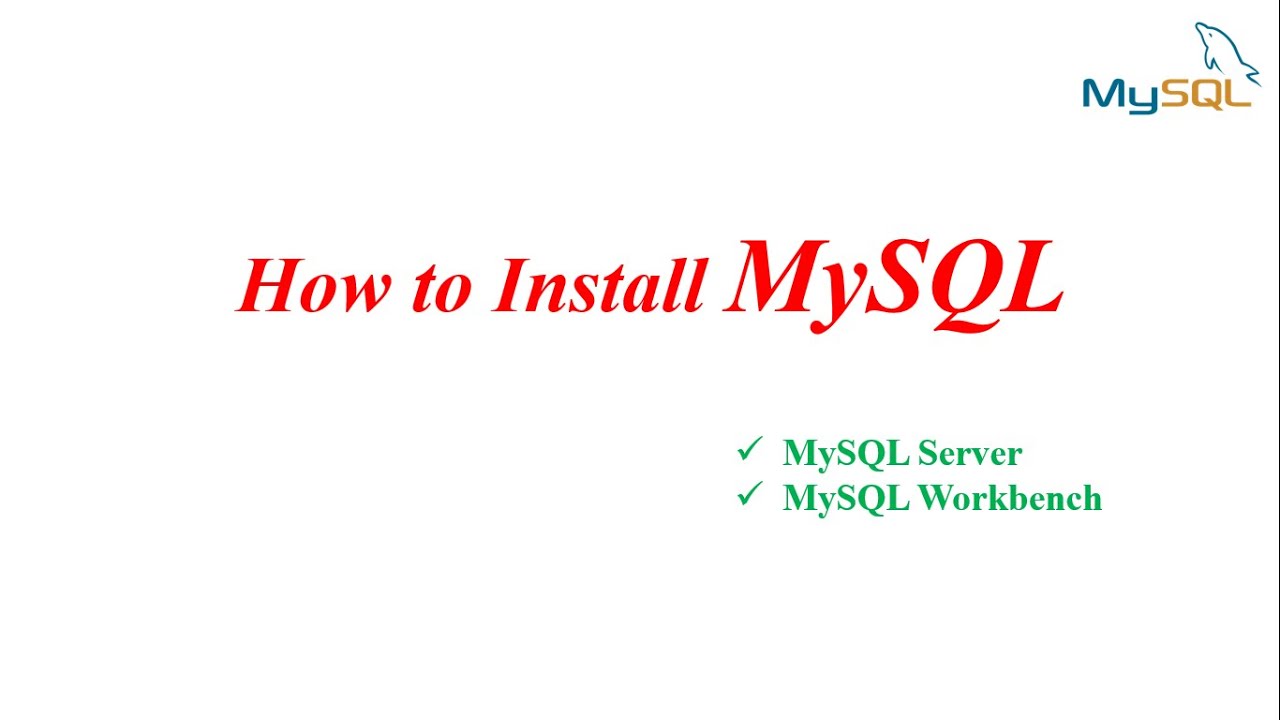 MySQL Tutorial | installing MySQL Server and MySQL Workbench
