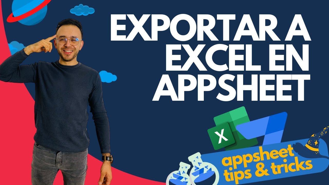 ⚗ Exportación a EXCEL (AVANZADO) en APPSHEET