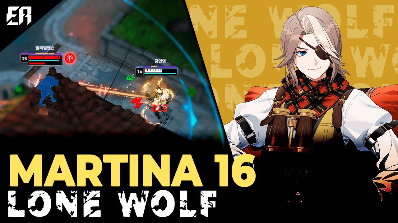 MARTINA 16 LONE WOLF | Eternal Return Solo