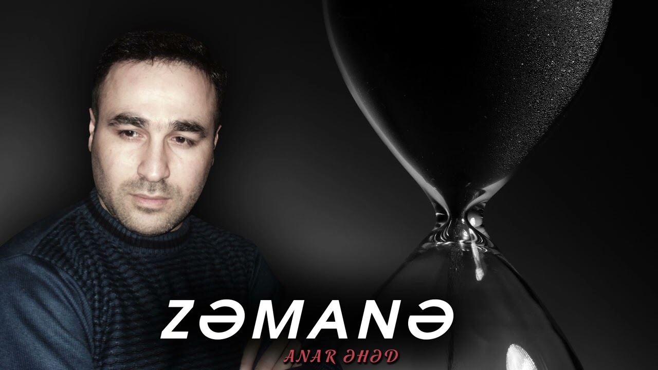 Anar Əhəd -Zəmanə Official Audio [Niyaməddin Musayev_Dünya Sənin, Dünya Mənim