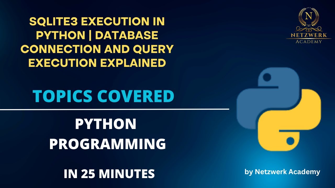 SQLite3 Execution in Python | Database Connection and Query Execution Explained