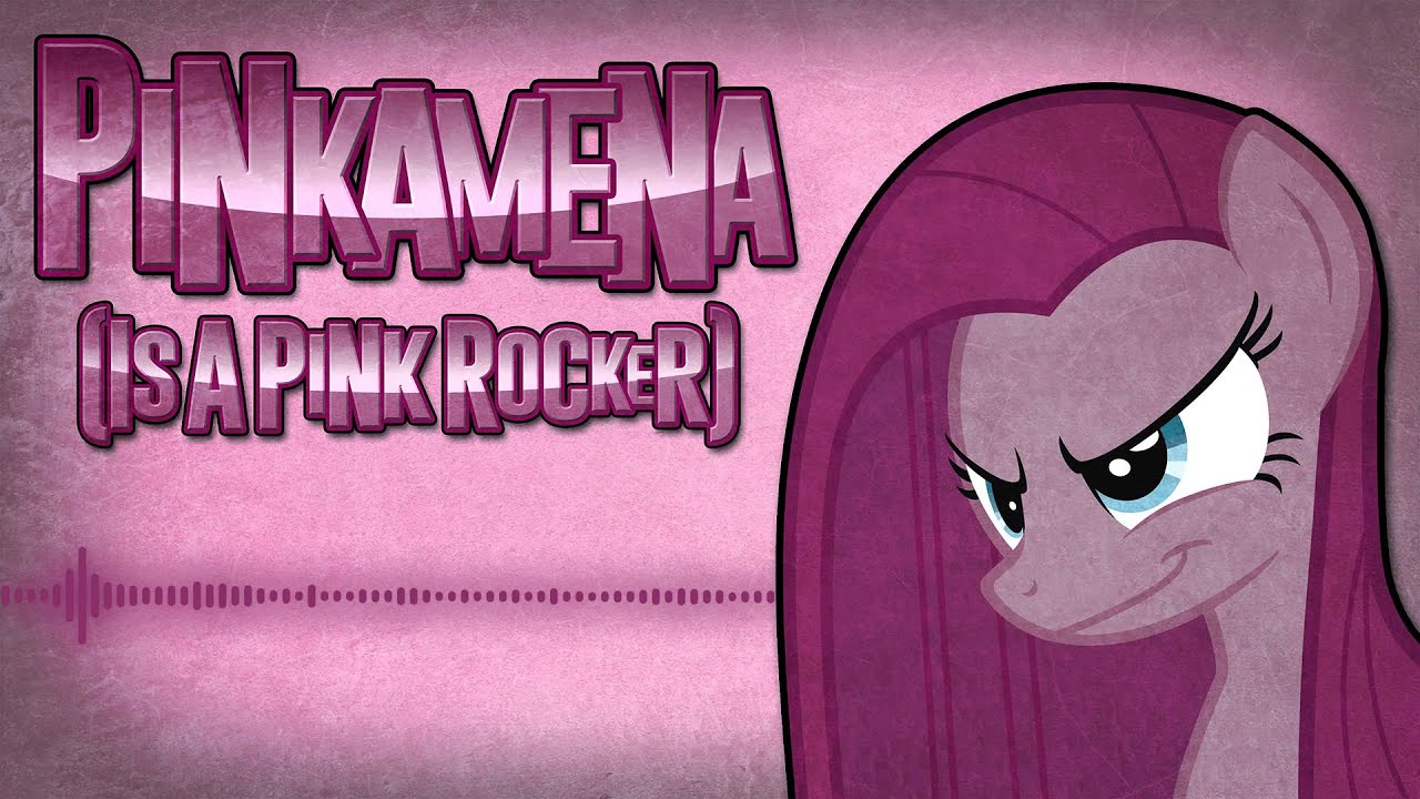 Pinkamena (Is a Pink Rocker) - Francis Vace & FritzyBeat