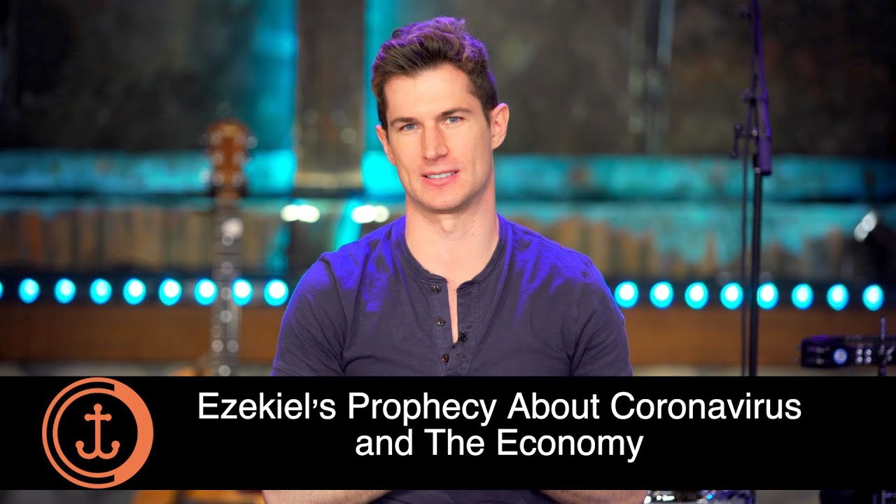 Ezekiel’s Prophecy About Coronavirus and The Economy - Sermon By Ben Courson