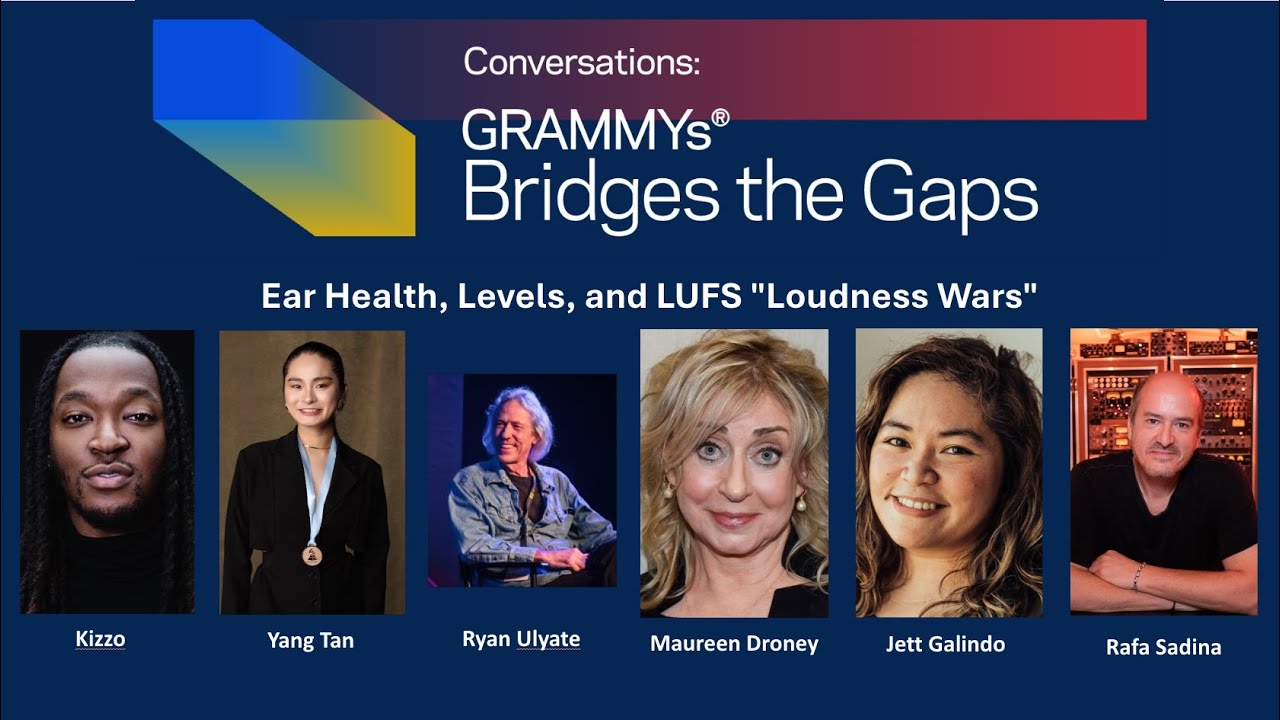 Ear Health, Levels, and LUFS “Loudness Wars” | GRAMMYs Bridges the Gaps