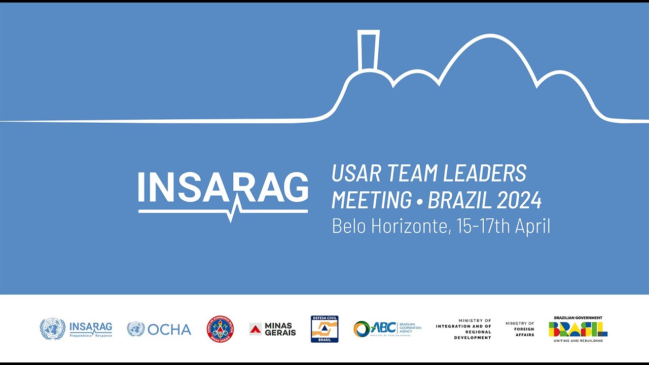 DAY 1:  International Search and Rescue Advisory Group - INSARAG