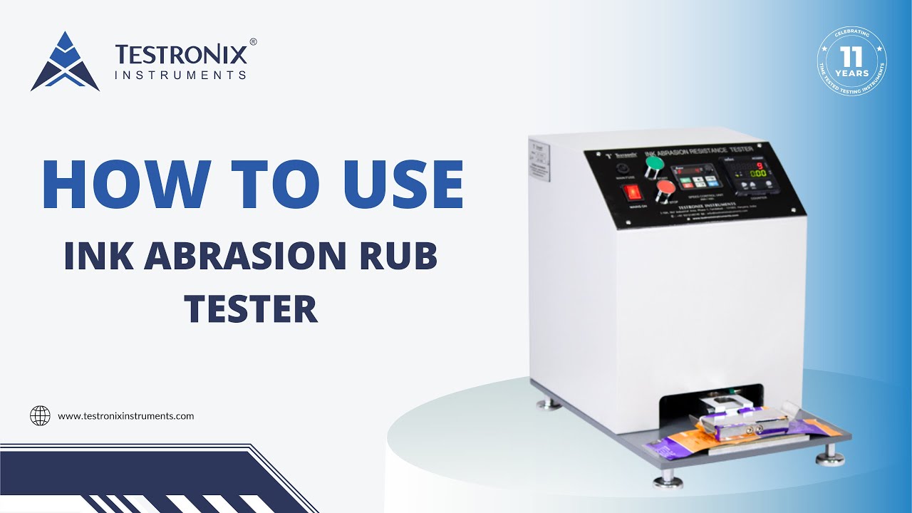 How to Use Ink abrasion Rub Tester | Testronix Instruments