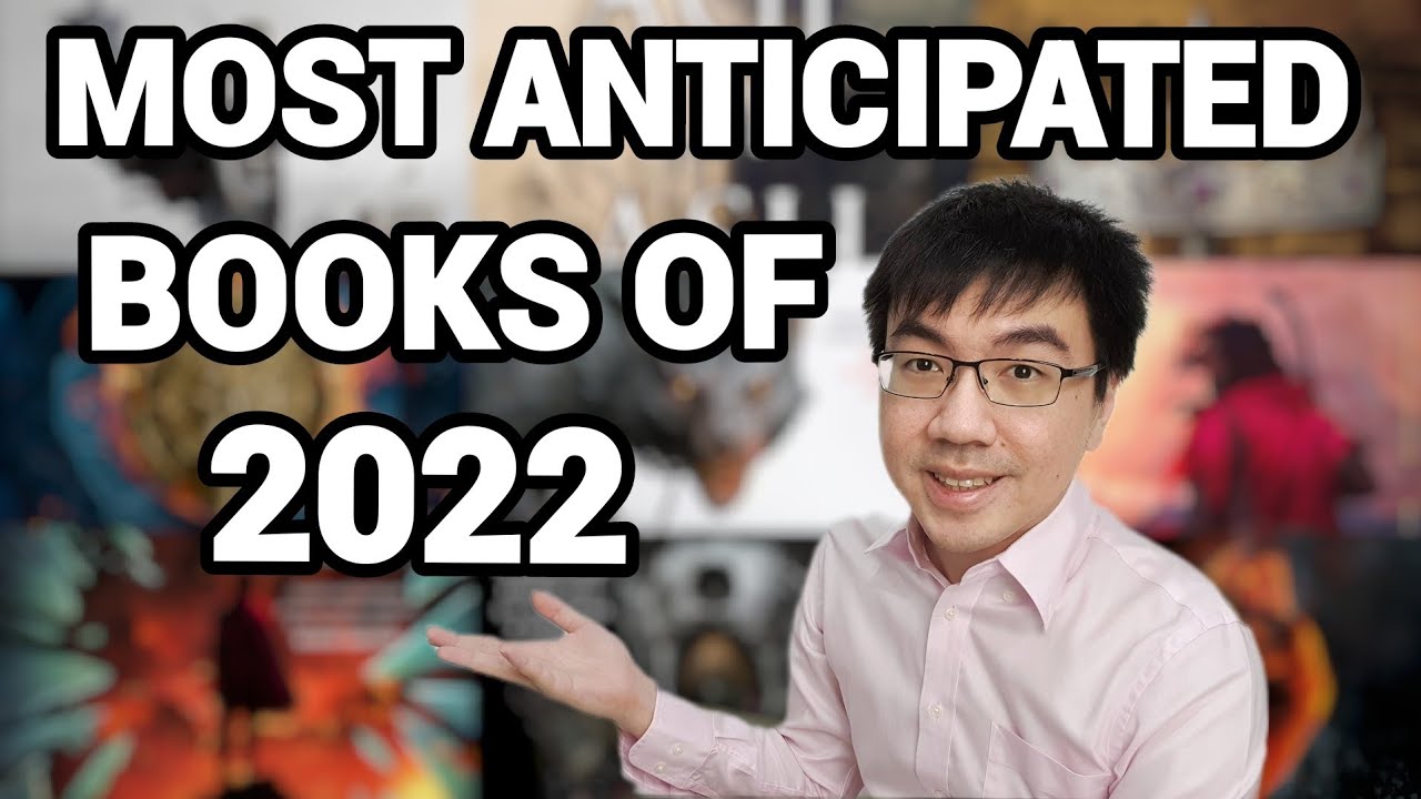 My 30 Most Anticipated Book Releases of 2022!