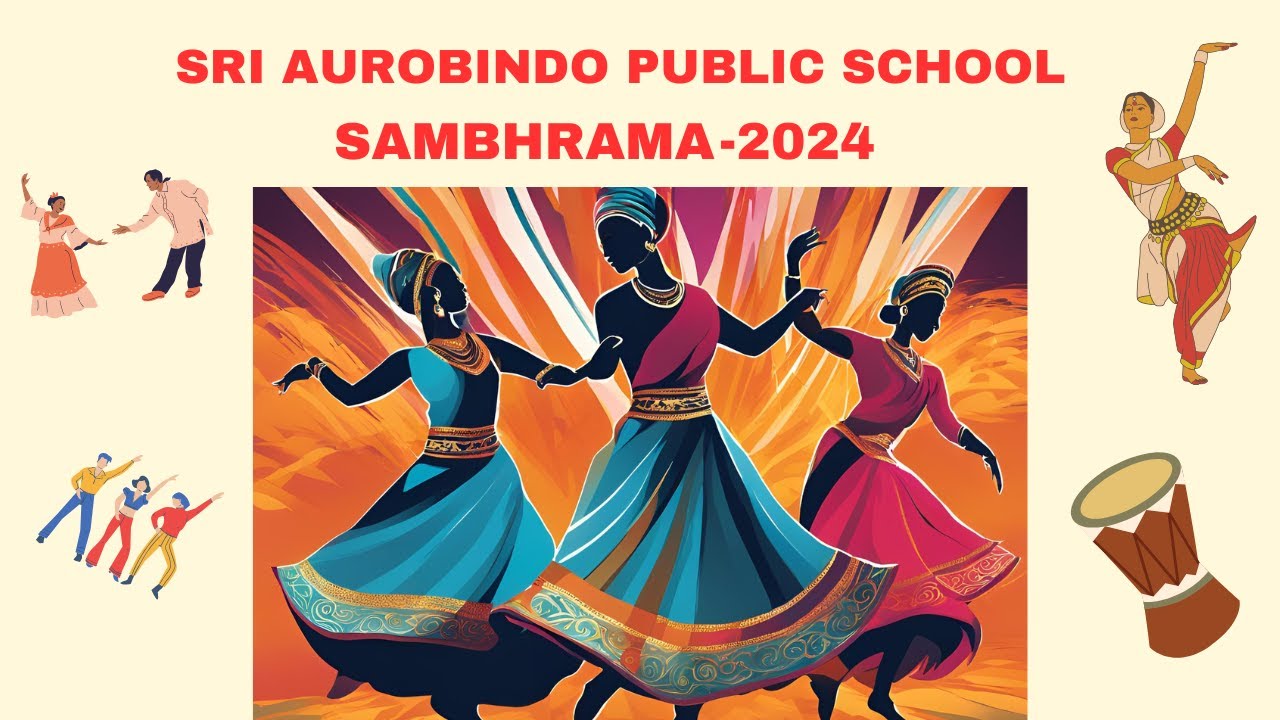 SRI AUROBINDO PUBLIC SCHOOL ANNUAL DAY 2024 2025