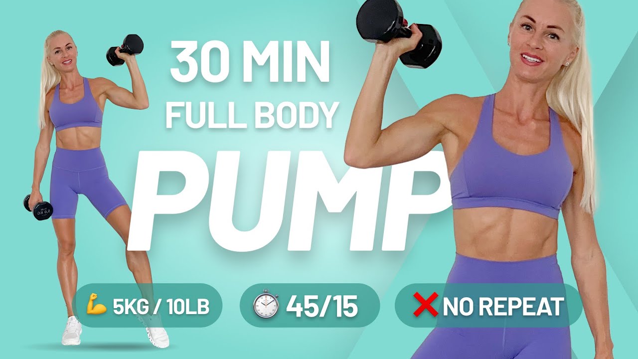 30 Min Full Body PUMP Workout with Weights - 45/15, No Repeat, Home Workout