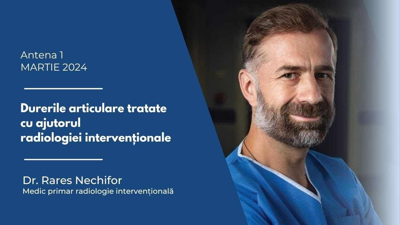 Durerile articulare tratate cu ajutorul radiologiei intervențională