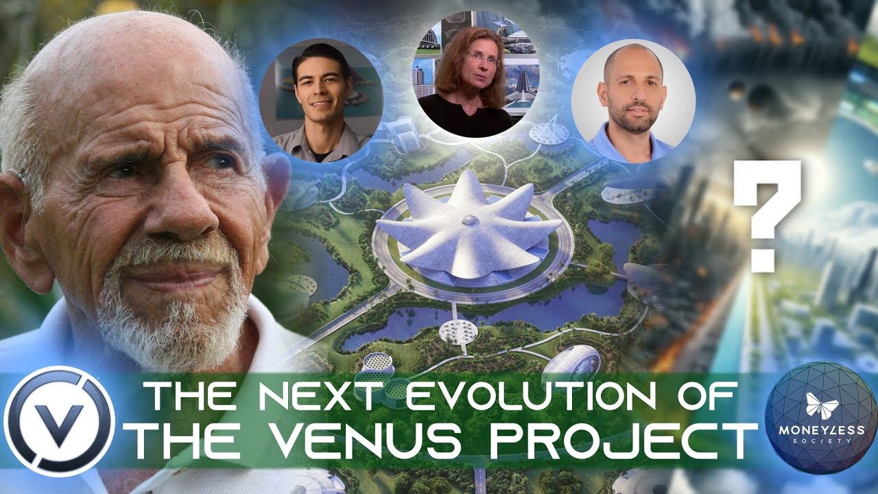 The Next Evolution of the Venus Project