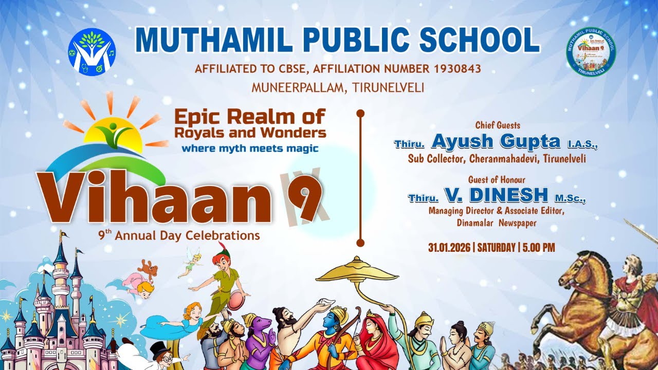 LIVE: VIHAAN 9 | EPIC REALM OF ROYALS AND WONDERS  l 31.01.2026 | MUTHAMIL PUBLIC SCHOOL