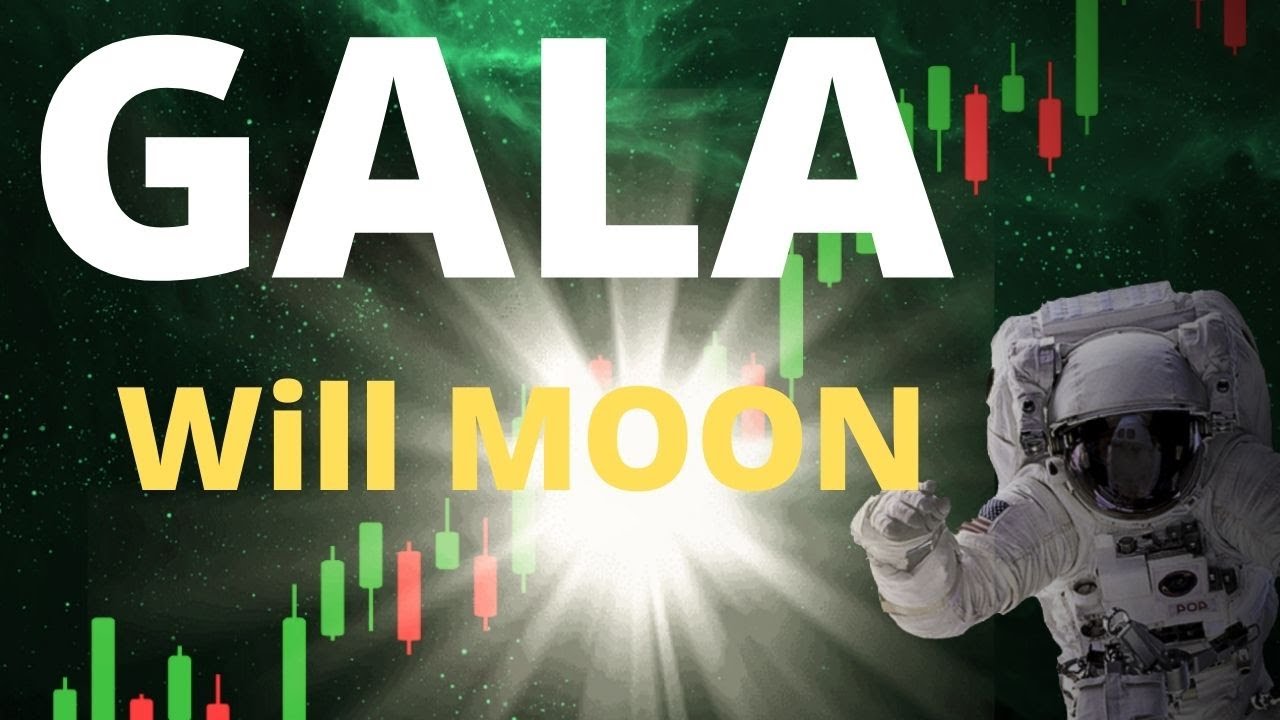 GALA breaking out🚀🚀🚀🚀BUY GALA💲💲💲