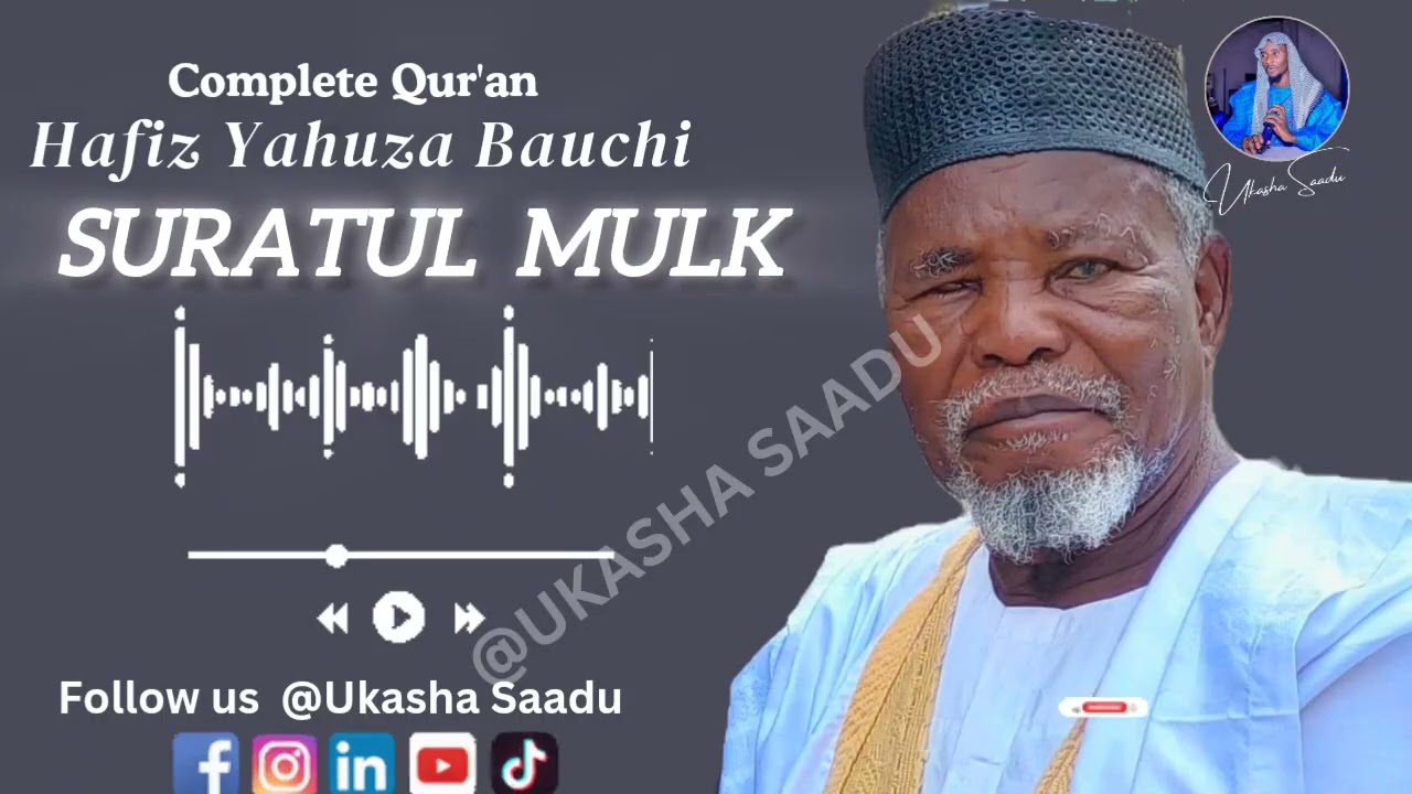 Suratul Mulk Alaramma Yahuza Bauchi
