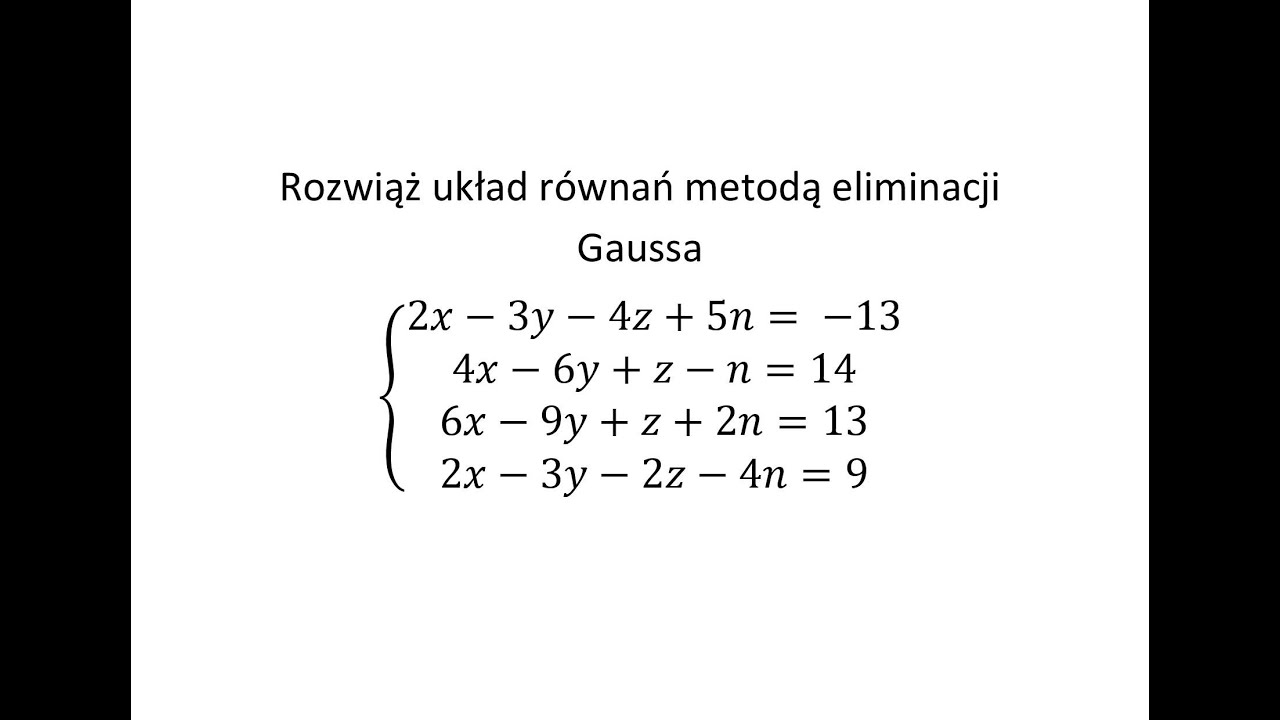 Metoda eliminacji Gaussa cz.7 Nieskończenie wiele rozwiązań, brak jedynki na początku