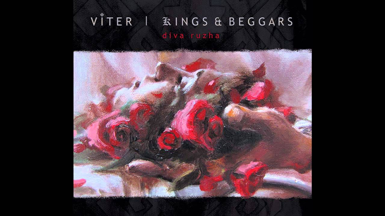 VITER & KINGS AND BEGGARS - Migla, Migla, Rasa, Rasa