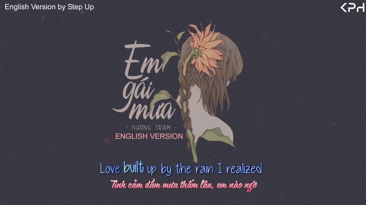 [MV Lyrics] Em Gái Mưa - English Version - Tiếng Anh |[ Share Sub]