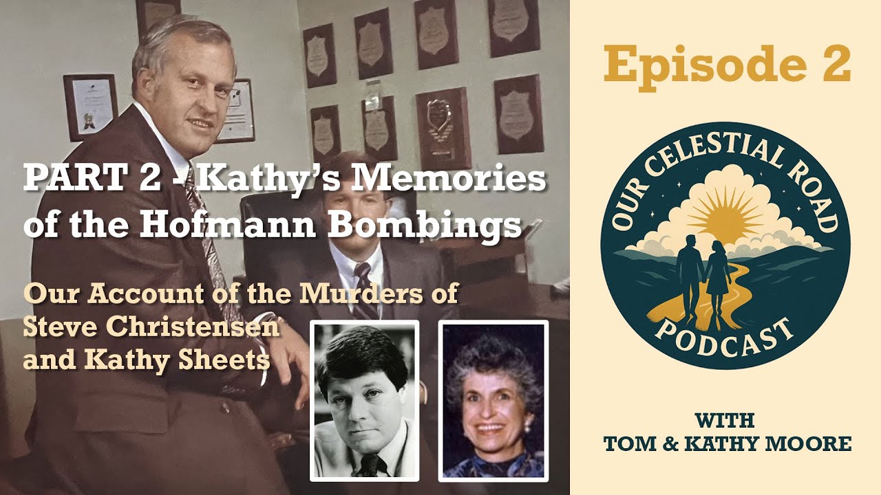 PART 2 - Kathy's Memories of the Bombings - Remembering Steve Christensen & Kathy Sheets | Episode 2