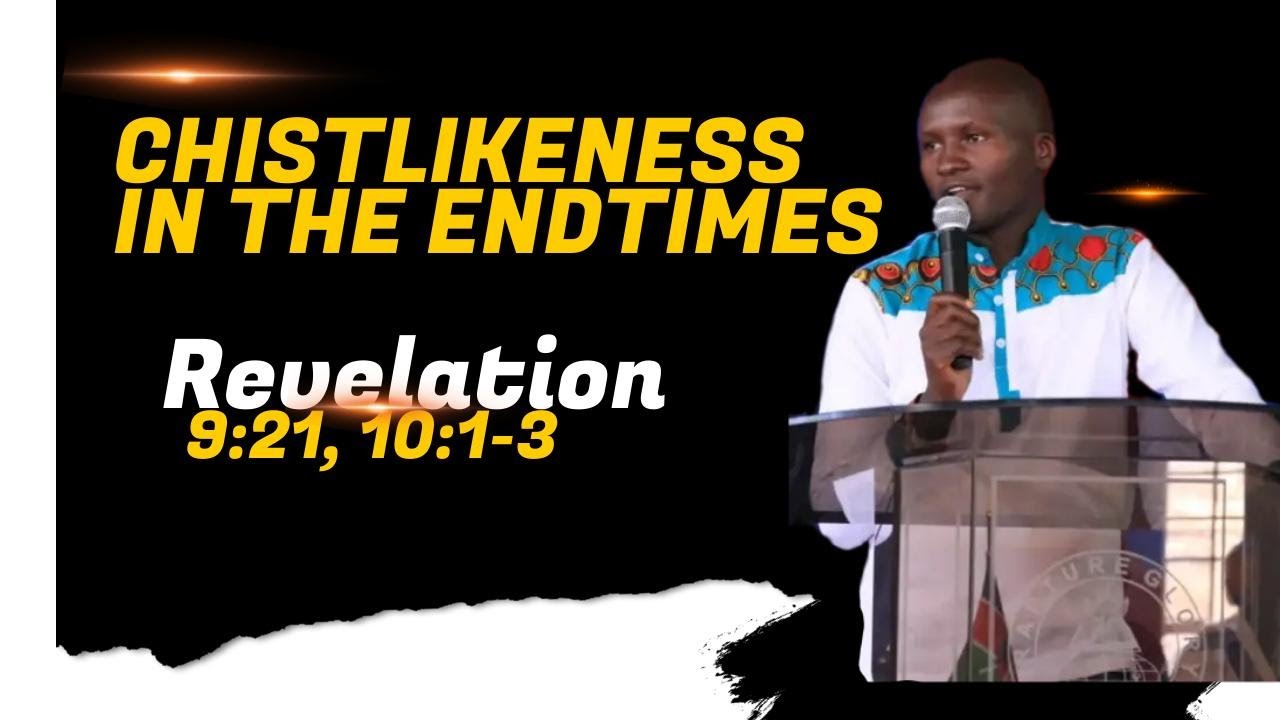 IS IT POSSIBLE TO BE CHRISTLIKE IN THE ENDTIMES?